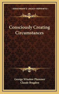 Couverture_Consciously Creating Circumstances