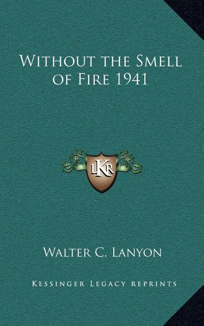 Couverture_Without the Smell of Fire 1941