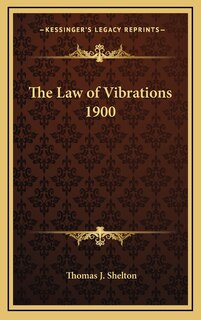 Front cover_The Law of Vibrations 1900