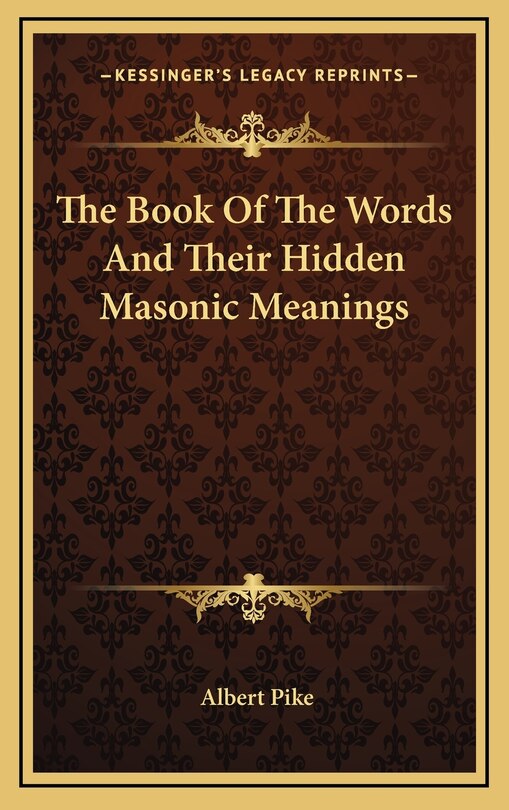 Front cover_The Book of the Words and Their Hidden Masonic Meanings