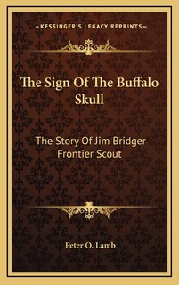 Front cover_The Sign Of The Buffalo Skull