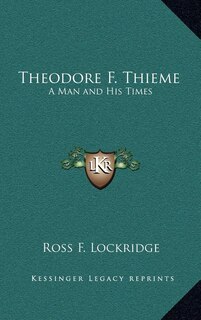 Couverture_Theodore F. Thieme