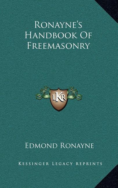 Front cover_Ronayne's Handbook of Freemasonry