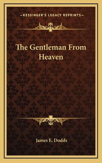 The Gentleman from Heaven