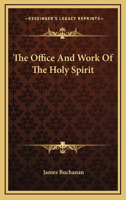 Couverture_The Office And Work Of The Holy Spirit