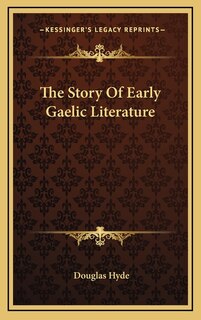 Couverture_The Story Of Early Gaelic Literature