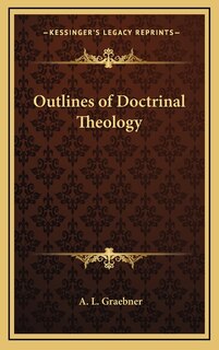 Outlines of Doctrinal Theology