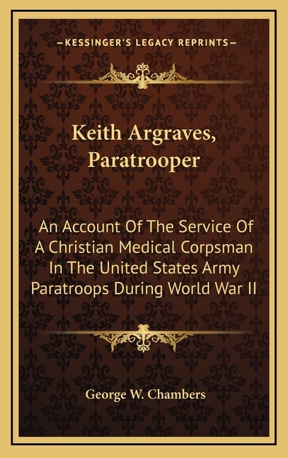 Front cover_Keith Argraves, Paratrooper