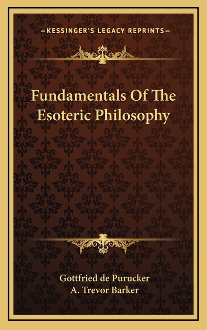 Couverture_Fundamentals Of The Esoteric Philosophy
