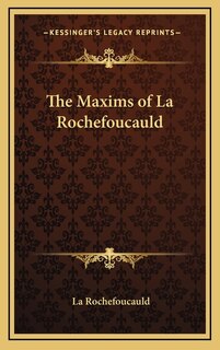Front cover_The Maxims of La Rochefoucauld