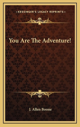 You Are the Adventure!