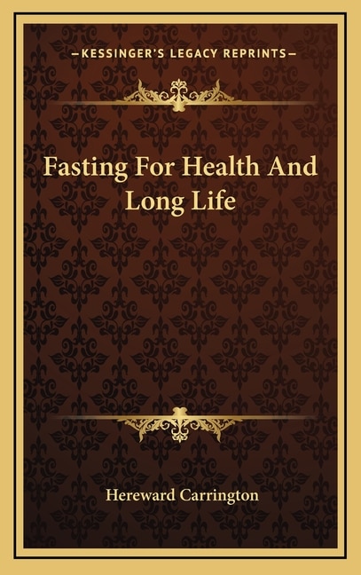 Front cover_Fasting For Health And Long Life