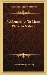 Front cover_Evidences as to Man's Place in Nature