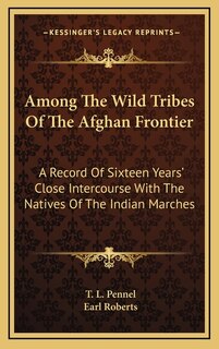 Couverture_Among The Wild Tribes Of The Afghan Frontier