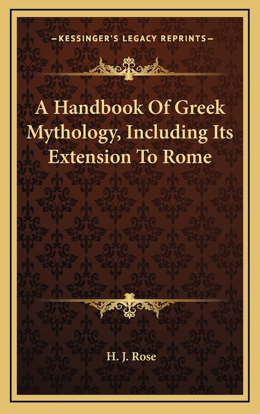 Couverture_A Handbook of Greek Mythology, Including Its Extension to Rome
