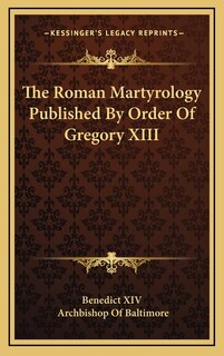 Front cover_The Roman Martyrology Published By Order Of Gregory XIII