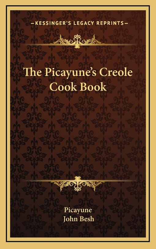 Front cover_The Picayune's Creole Cook Book