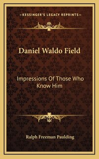 Front cover_Daniel Waldo Field
