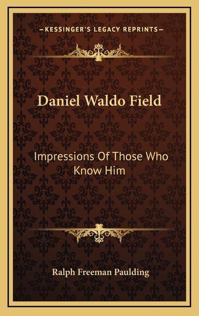 Front cover_Daniel Waldo Field