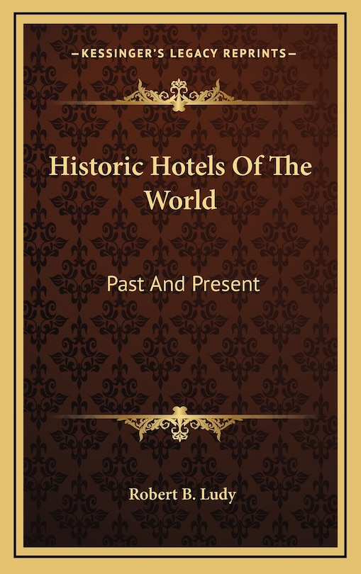 Couverture_Historic Hotels Of The World