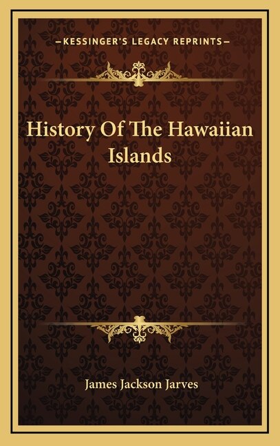Couverture_History Of The Hawaiian Islands