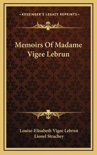 Front cover_Memoirs of Madame Vigee Lebrun
