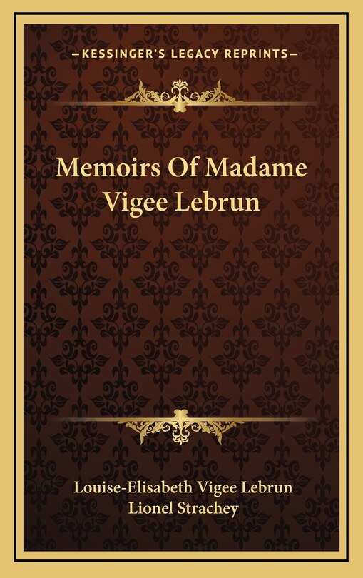 Front cover_Memoirs of Madame Vigee Lebrun