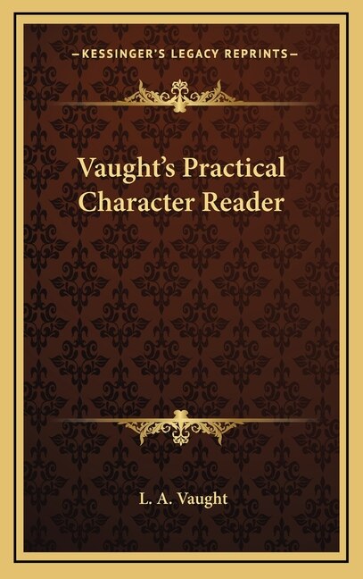 Front cover_Vaught's Practical Character Reader