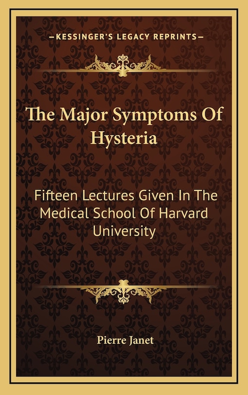 Front cover_The Major Symptoms Of Hysteria