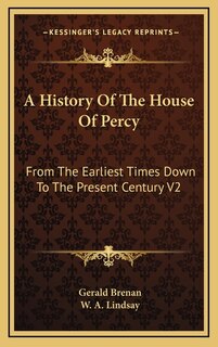 Front cover_A History Of The House Of Percy
