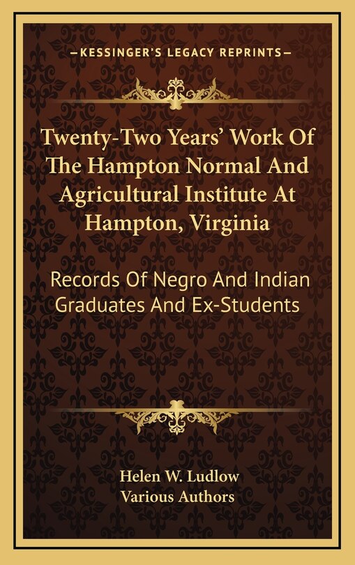 Couverture_Twenty-Two Years' Work of the Hampton Normal and Agricultural Institute at Hampton, Virginia