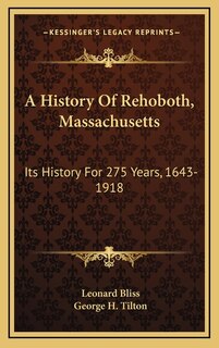 Front cover_A History Of Rehoboth, Massachusetts