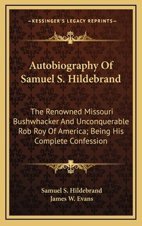 Front cover_Autobiography Of Samuel S. Hildebrand