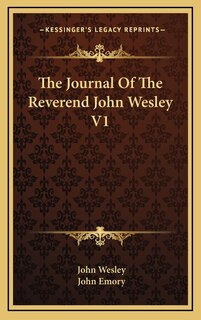 Front cover_The Journal Of The Reverend John Wesley V1