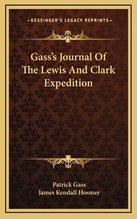 Front cover_Gass's Journal Of The Lewis And Clark Expedition