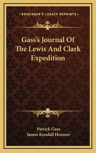 Front cover_Gass's Journal Of The Lewis And Clark Expedition