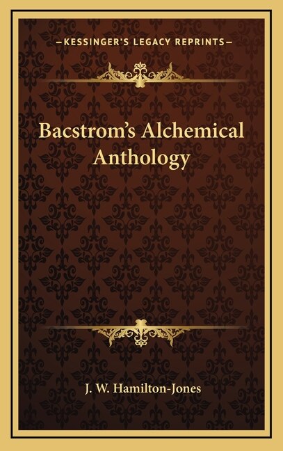 Front cover_Bacstrom's Alchemical Anthology