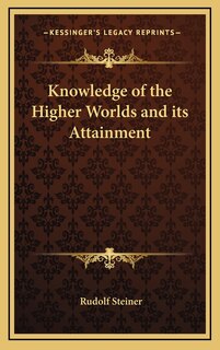 Couverture_Knowledge of the Higher Worlds and its Attainment