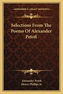Front cover_Selections from the Poems of Alexander Petofi