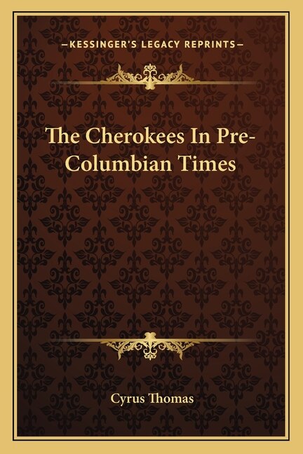 Couverture_The Cherokees In Pre-Columbian Times