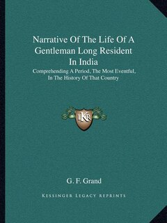 Couverture_Narrative Of The Life Of A Gentleman Long Resident In India