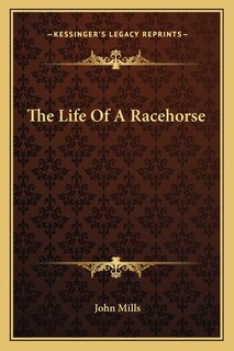 Front cover_The Life Of A Racehorse
