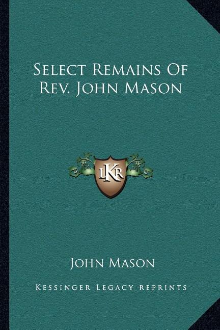 Couverture_Select Remains Of Rev. John Mason