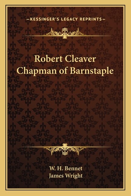 Robert Cleaver Chapman of Barnstaple