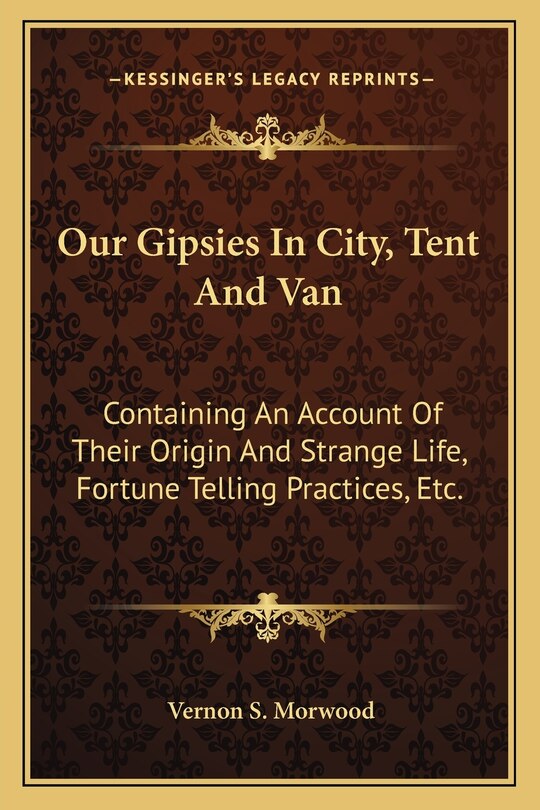 Couverture_Our Gipsies In City, Tent And Van