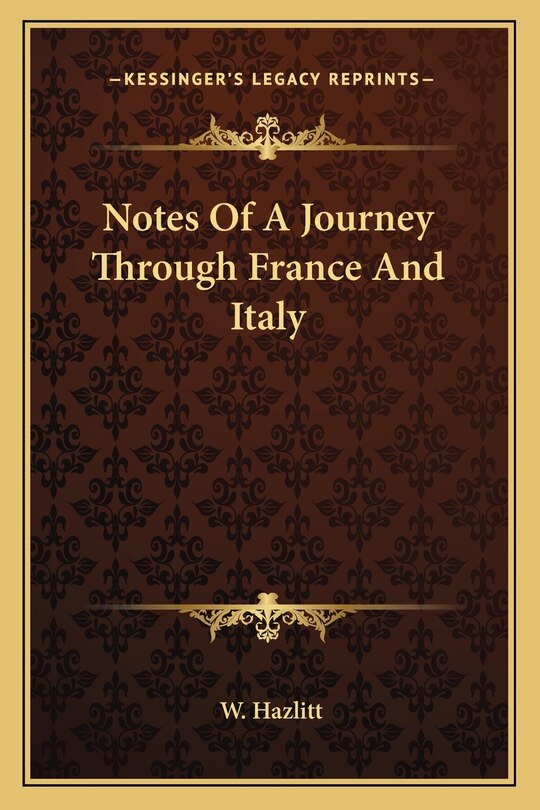 Couverture_Notes Of A Journey Through France And Italy