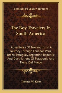 Front cover_The Boy Travelers In South America