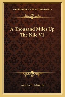 A Thousand Miles Up The Nile V1