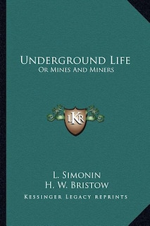 Front cover_Underground Life