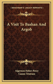 Front cover_A Visit To Bashan And Argob